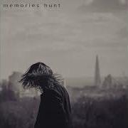 Memories Hunt Nikonn Melllo