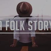 A Folk Story Alex