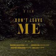 Don T Leave Me Girl Nigeria Music