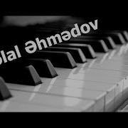 Celal Ehmedov Piano Klarnet Hezin Musiqi 2017