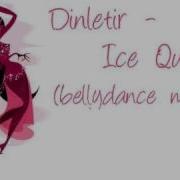 Ice Queen Dinletir