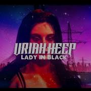 Urian Heep Lady In Black