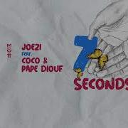 7 Seconds Feat Coco Pape Diouf