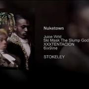 Nuketown Feat Xxxtentacion 6Ix9Ine Juice Wrld