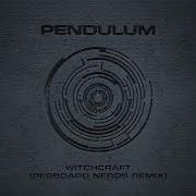 Pendulum Witchcraft Pegboard Nerds Remix