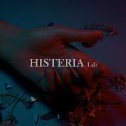 Histeria Letra Lali Esposito