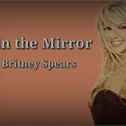 Crying In The Mirror Breatney Spears All Song