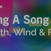 Sing A Song Earth Wind And Fire Karaoke Original Karaoke Version