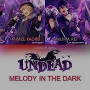 Melody In The Dark