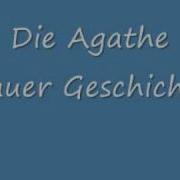 Agathe Bauer Geschichte 1