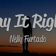 Nelly Futardo Lyrics