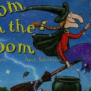 Room On The Broom A Read Aloud