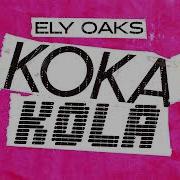 Coca Cola От Ely Oaks