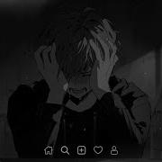 Anime Lieder Nighcore Sad Song