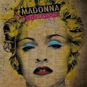 Madonna Celebration Hq Music