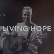 Bethel Music Living Hope