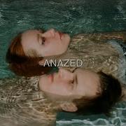 И Я Anazed