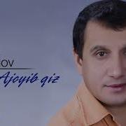 Dilshod Rahmonov Ajoyib Qiz Дилшод Рахмонов Ажойиб Киз Music Version