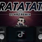 Gratatata Dj Krz Tiktok Remix