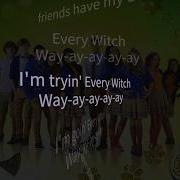 Every Witch Way Song Lyrics Video