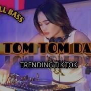 Tom Tom Dj Dance