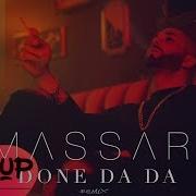 Massari Done Da Da Remix