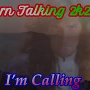 Modern Talking Ai I M Calling