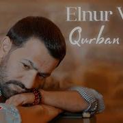 Elnur Valeh Qurban Olum