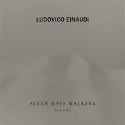 Seven Days Walking Day 1 Low Mist Ludovico Einaudi Federico Mecozzi Redi Hasa