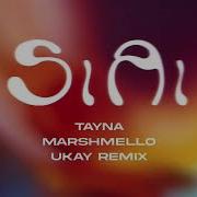 Si Ai Tayna Remix