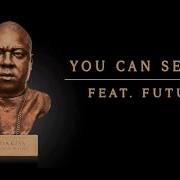 You Can See Feat Future