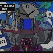 Haipa Get The Funk