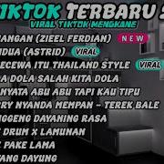 Kumpulan Lagu Indonesia Dj Terpopuler Tik Tok 2021