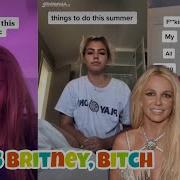 It S Britney Bitch Tik Tok