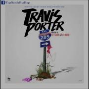 Day Shift Travis Porter