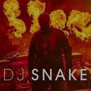 Dj Snake Remix