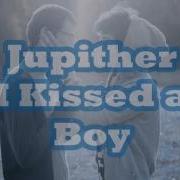 I Kissed A Boy Jupither