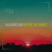 Before The Sunset Kaleidocloud