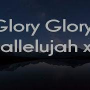 Glory Hallelujah Glory Jesus Christ Catholic Song