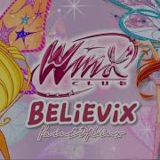 Winx Club Prototype Believix