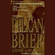 The Pelican Brief By John Grisham Audiobook