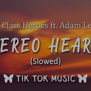 Stereo Hearts Tik Tok