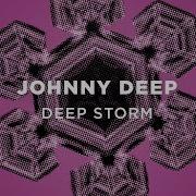 Johnny Deep Deep Storm