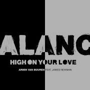 High On Your Love Armin Van Buuren