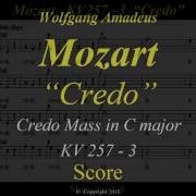 Mozart Credo Mass In C Major Kv 257 3 Credo Score