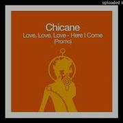 Chicane Love Love Love Kryder Remix