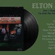 Elton John Don T Shoot Me I M Only The Piano Player Album