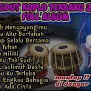 Enak Untuk Di Dengar Dangdut Koplo Terbaru 2024 Full Album Audio Jernih